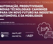 Indústria automóvel e da mobilidade em debate perante os desafios e oportunidades do setor